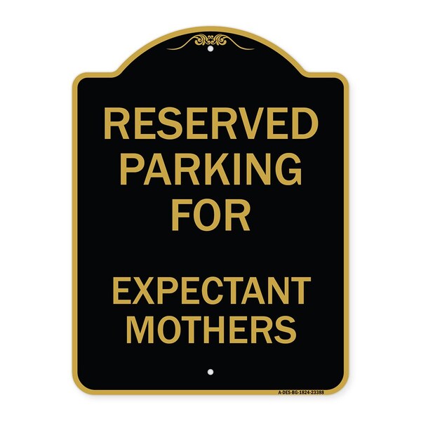Parking Reserved for Expectant Mothers, Black & Gold Aluminum Sign, 24" L, 18" H, BG-1824-23388